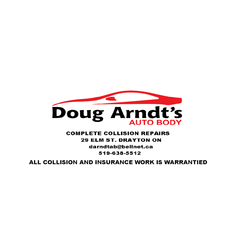 Arndts Doug Auto Body | 29 Elm St, Drayton, ON N0G 1P0, Canada | Phone: (519) 638-5512