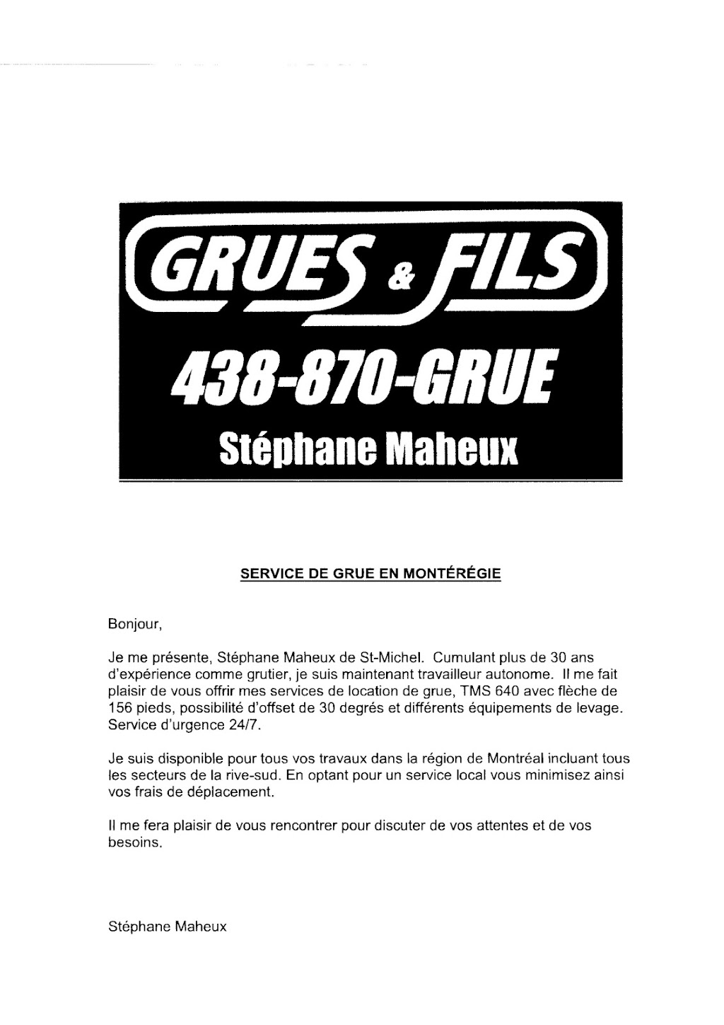 Grues & Fils Inc. | 1743 Rue Martin, Saint-Michel, QC J0L 2J0, Canada | Phone: (438) 870-4783