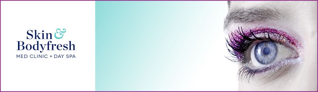 Skin & Bodyfresh Med Clinic + Day Spa | 2254 Bloor St W, Toronto, ON M6S 1N6, Canada | Phone: (416) 761-0003