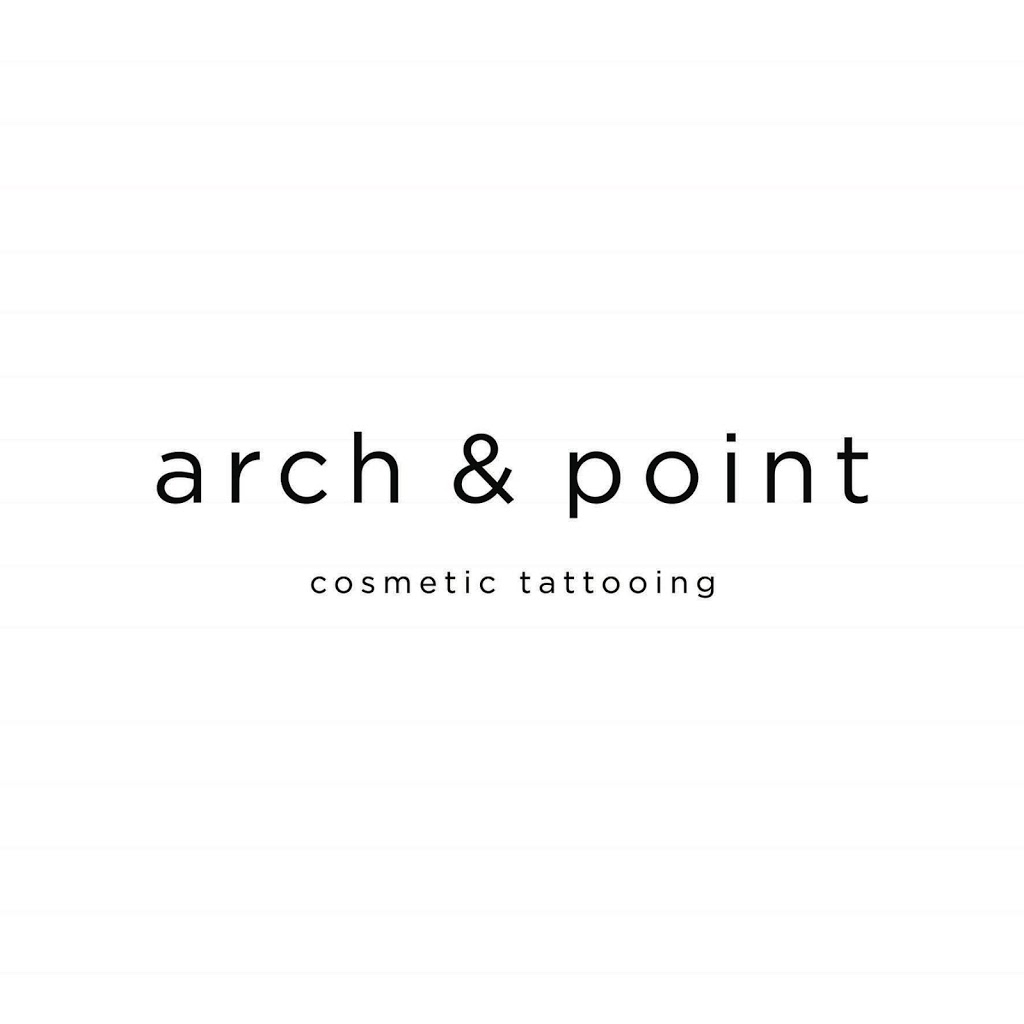 Arch & Point Cosmetic Tattooing | 625 5th Ave #106, New Westminster, BC V3M 1X4, Canada | Phone: (778) 960-7225