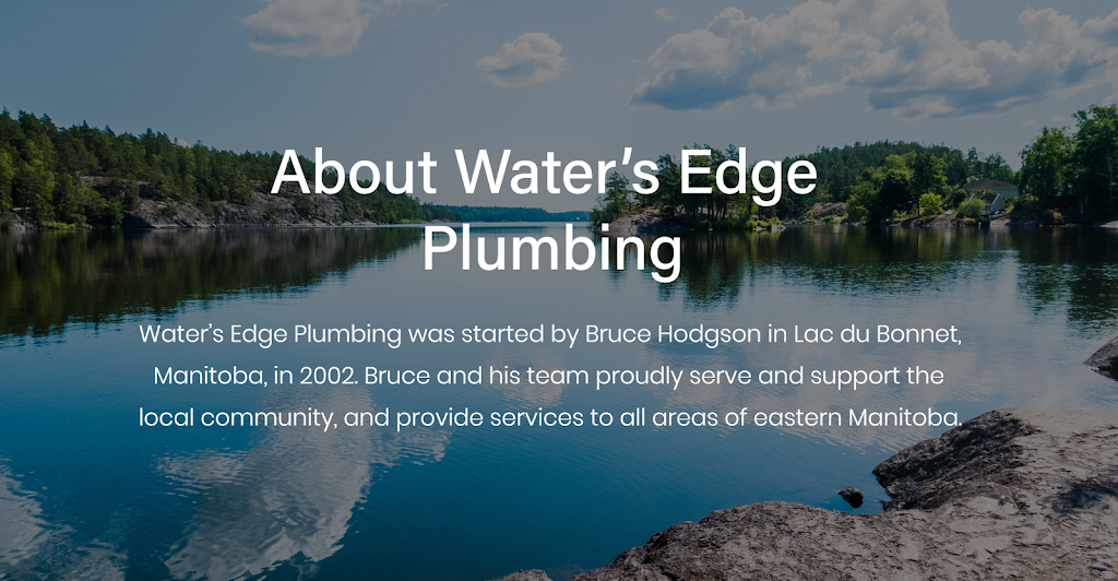 Waters Edge Plumbing | 55 Lakeshore Bay, Lac du Bonnet, MB R0E 1A0, Canada | Phone: (204) 345-4848