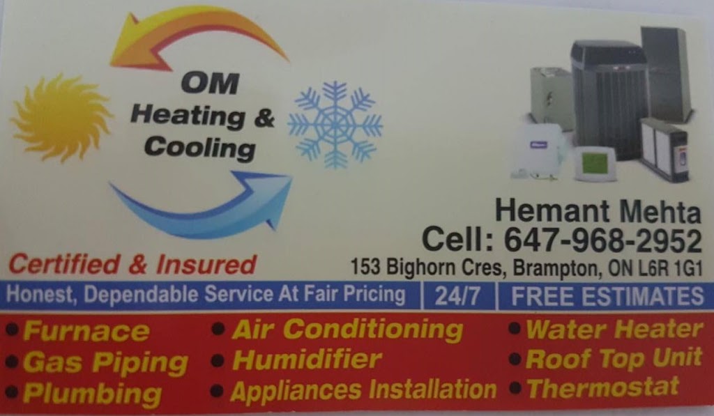 OM Heating and Cooling | 153 Bighorn Crescent, Brampton, ON L6R 1G1, Canada | Phone: (647) 968-2952