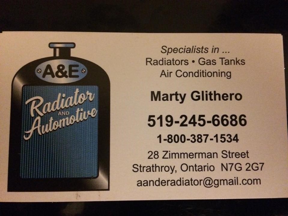 A & E Radiator & Automotive Inc. | 28 Zimmerman St S, Strathroy, ON N7G 2G7, Canada | Phone: (519) 245-6686