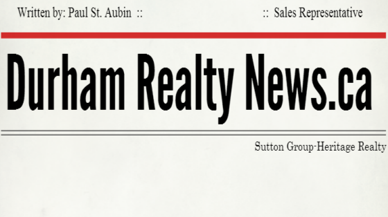 Paul St. Aubin - Durham Real Estate News | 501 Brock St S unit 1a, Whitby, ON L1N 4K8, Canada | Phone: (905) 718-6399