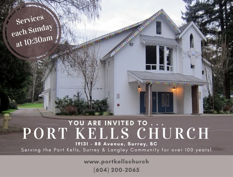 Port Kells Church | 19131 88 Ave, Surrey, BC V4N 5T2, Canada | Phone: (604) 200-2065