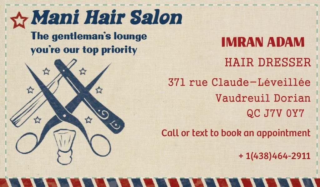 Mani hair salon | 371 Rue Claude-Léveillée, Vaudreuil-Dorion, QC J7V 0Y7, Canada | Phone: (438) 464-2911