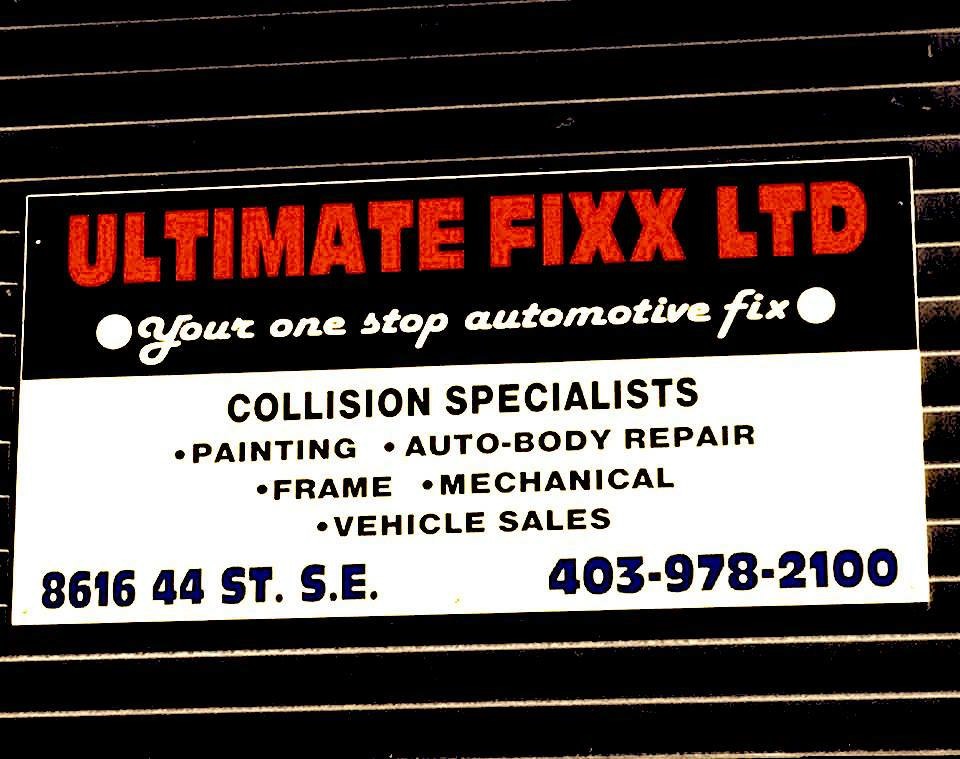 Ultimate Fixx Ltd | 4415 72 Ave SE, Calgary, AB T2C 2G5, Canada | Phone: (403) 978-2100