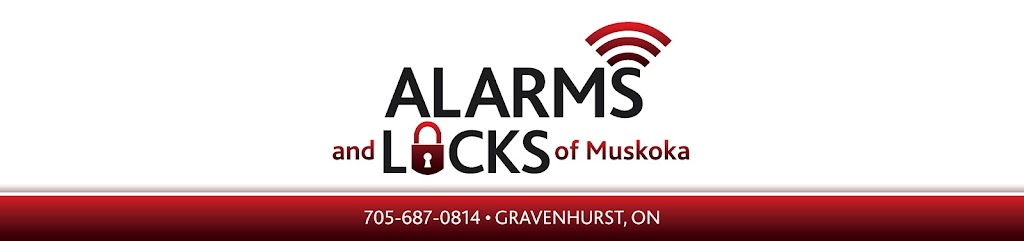 Alarms & Locks Of Muskoka | 375 Fourth St, Gravenhurst, ON P1P 1M4, Canada | Phone: (705) 687-0814