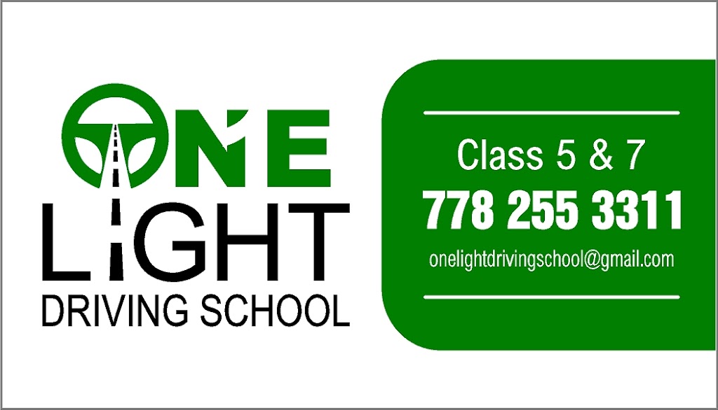 One Light Driving School | 32827 Harwood Pl, Abbotsford, BC V2S 7C1, Canada | Phone: (778) 255-3311