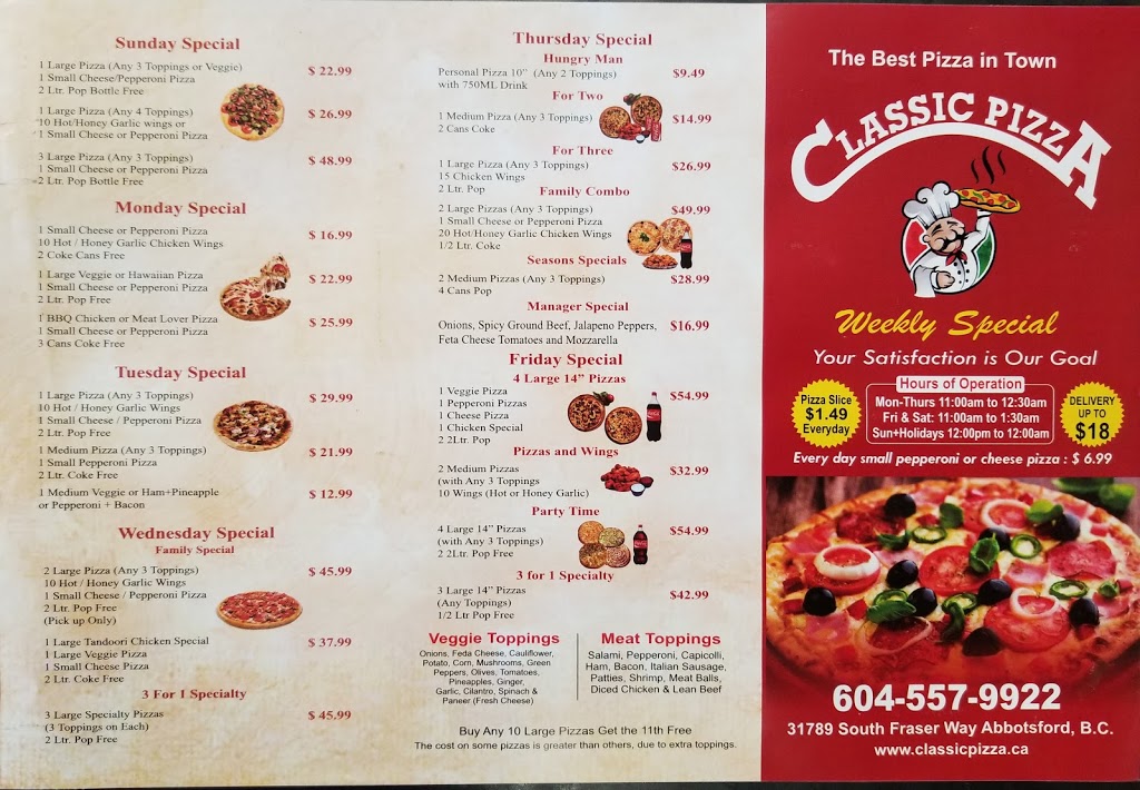 Classic Pizza | 31789 S Fraser Way, Abbotsford, BC V2T 1V2, Canada | Phone: (604) 557-9922