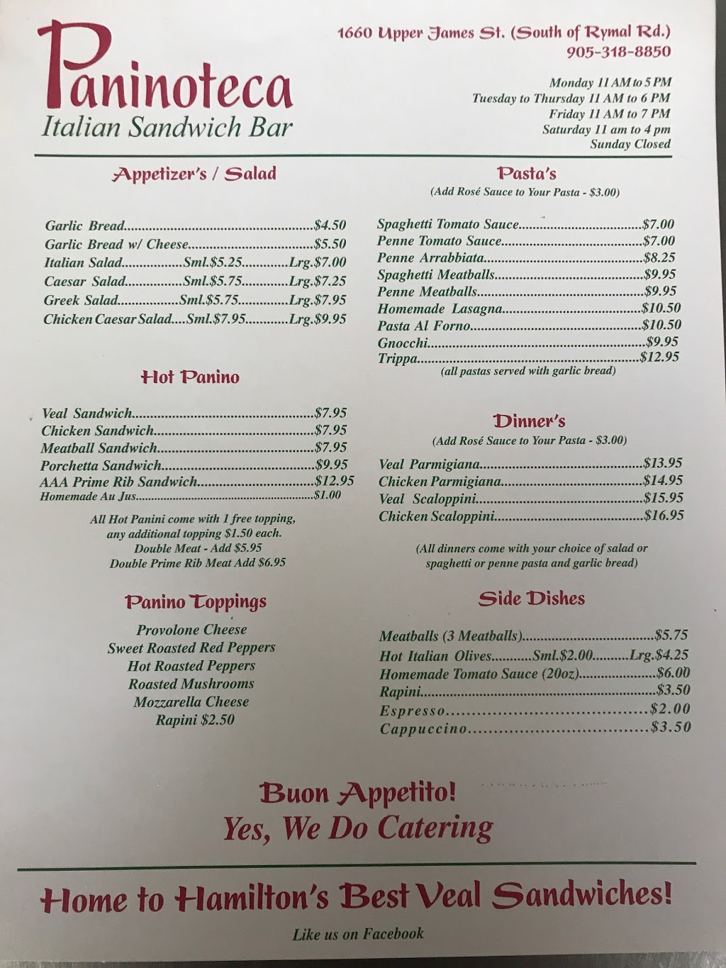 Paninoteca | 1660 Upper James St, Hamilton, ON L9B 1C4, Canada | Phone: (905) 318-8850
