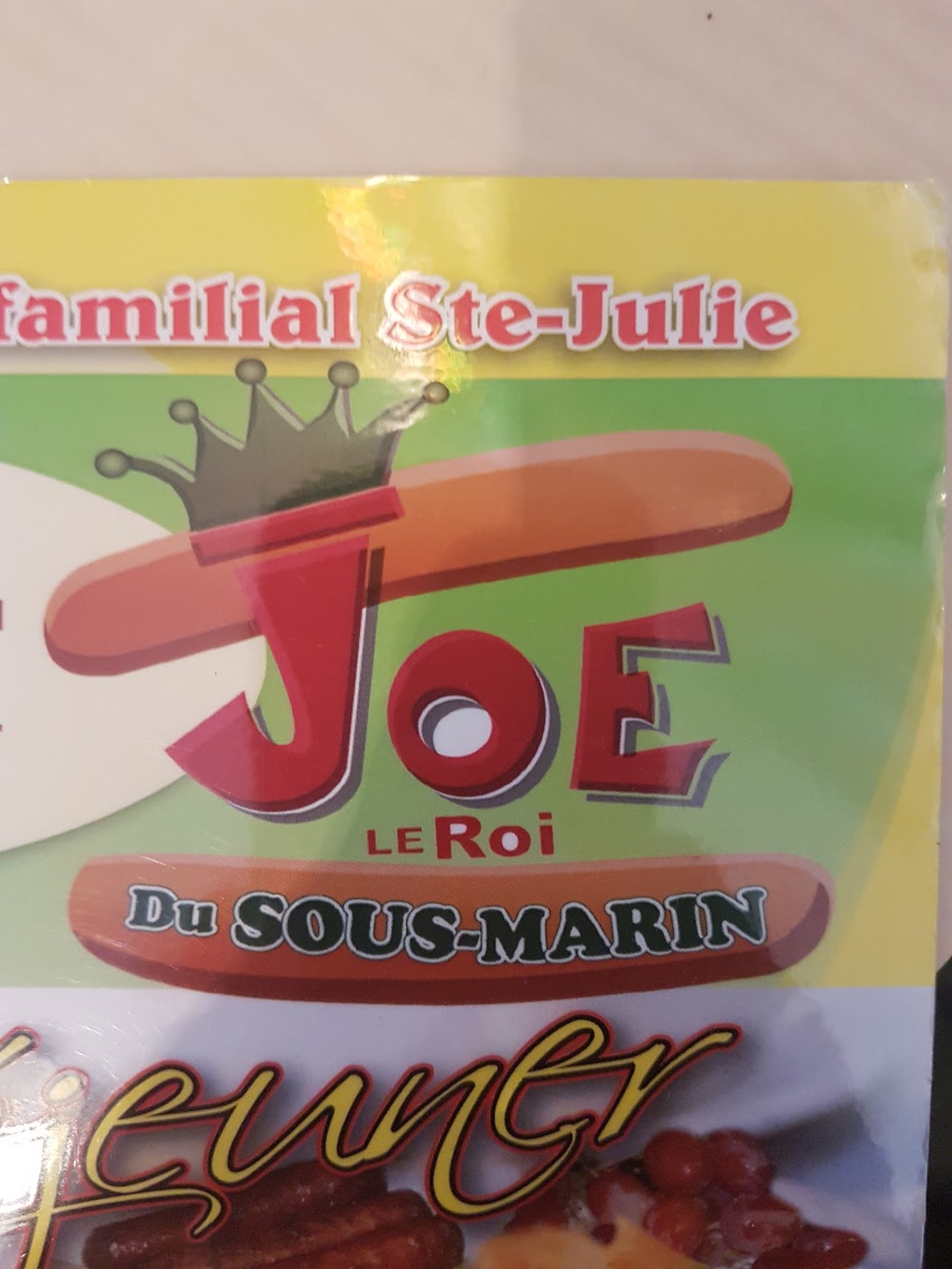 Joe le Roi du Sous-marin | restaurant | 99 Boulevard des Hauts-Bois, Sainte-Julie, QC J3E 3J9, Canada | 4506499751 OR +1 450-649-9751