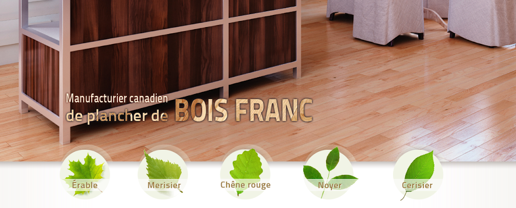 Planchers Bois Franc Mont-Royal | 219 Boulevard Industriel, Châteauguay, QC J6J 4Z2, Canada | Phone: (450) 699-6612