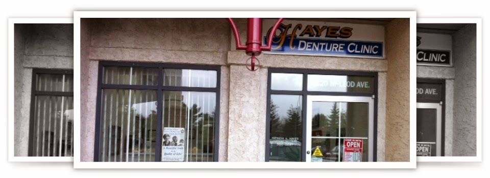 Hayes Denture Clinic | 20 McLeod Ave #3a, Spruce Grove, AB T7X 3Y1, Canada | Phone: (780) 960-0227