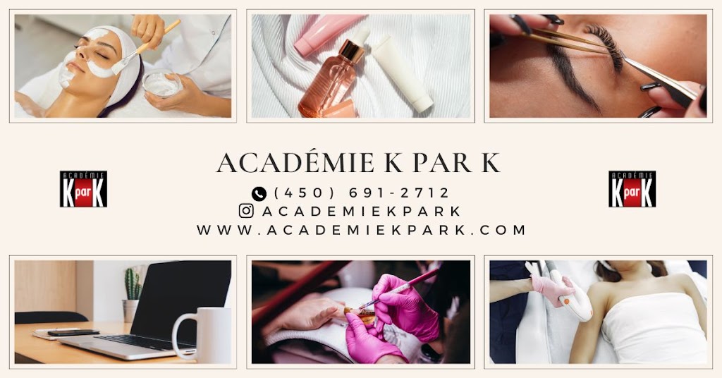 Academy K Par K | 818 Bd Saint-Jean-Baptiste Suite 200, Mercier, QC J6R 1E3, Canada | Phone: (450) 691-2712