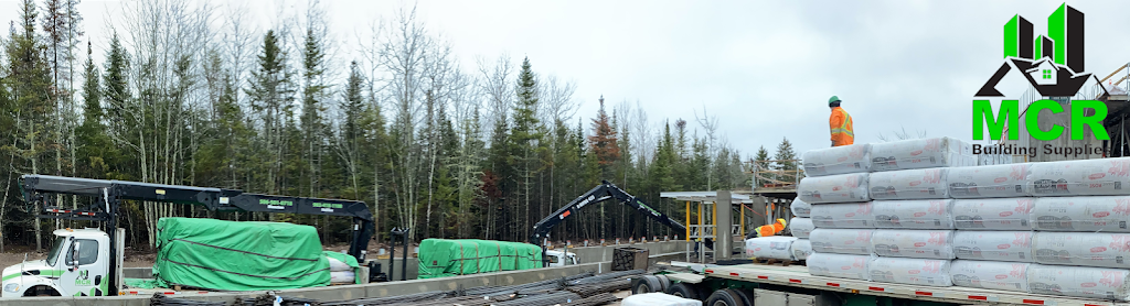 MCR Building Supplies Ltd - Moncton | 293 Babin Rd, Greater Lakeburn, NB E1H 1Y9, Canada | Phone: (506) 501-0718