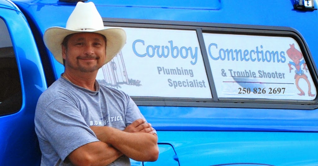 Cowboy Connections - Plumbing Specialist & Trouble Shooter | 2987 B Lowe Court, Kelowna, BC V1Y 8L3, Canada | Phone: (250) 826-2697