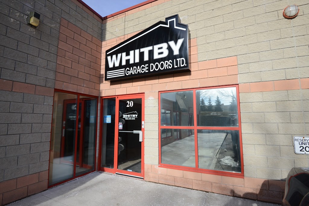 Whitby Garage Doors Ltd. | 10 Sunray St Unit 20, Whitby, ON L1N 8Y3, Canada | Phone: (905) 665-8668