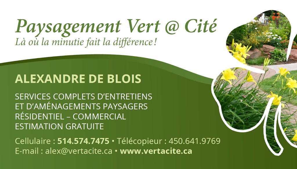 Paysagement Vert @ Cité Inc | 131 Rue Felix-Mesnard, Varennes, QC J3X 1K7, Canada | Phone: (514) 574-7475