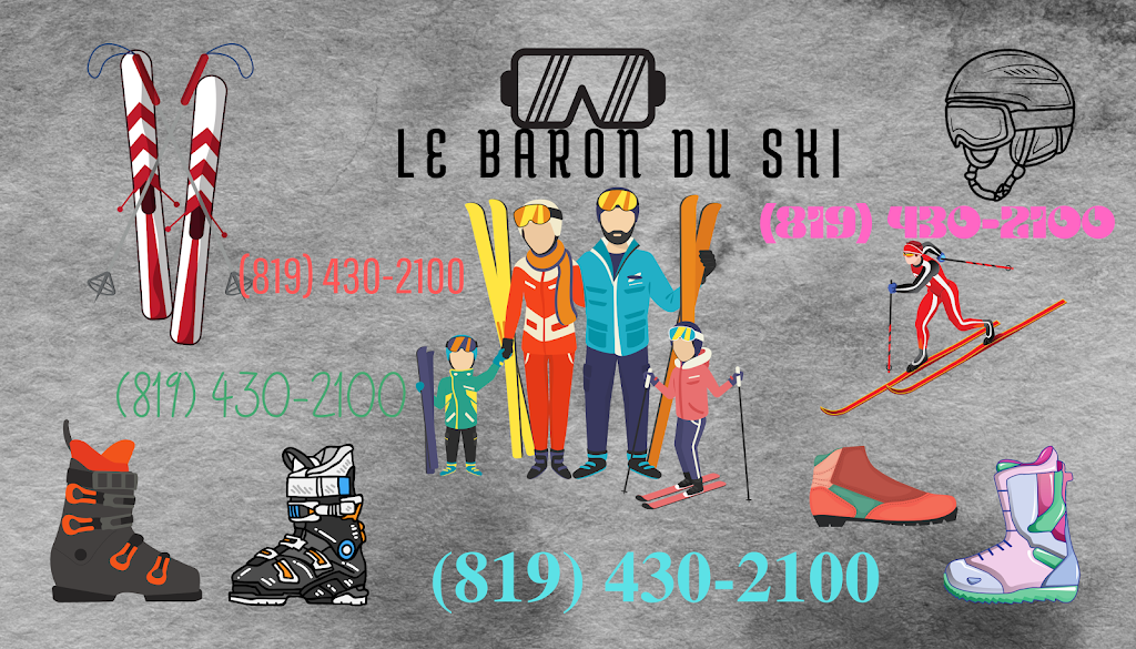 Le Baron Du Ski | 7792 Rue des Pme, Terrebonne, QC J7M 1Z9, Canada | Phone: (819) 430-2100