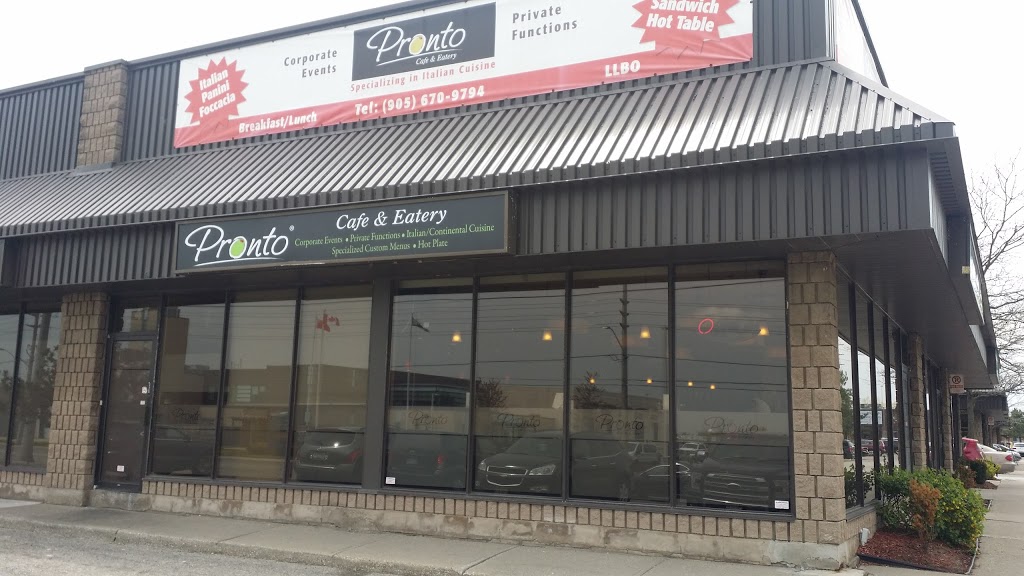Pronto Cafe & Eatery | 980 Pacific Gate, Mississauga, ON L5T 1Y1, Canada | Phone: (905) 670-9794