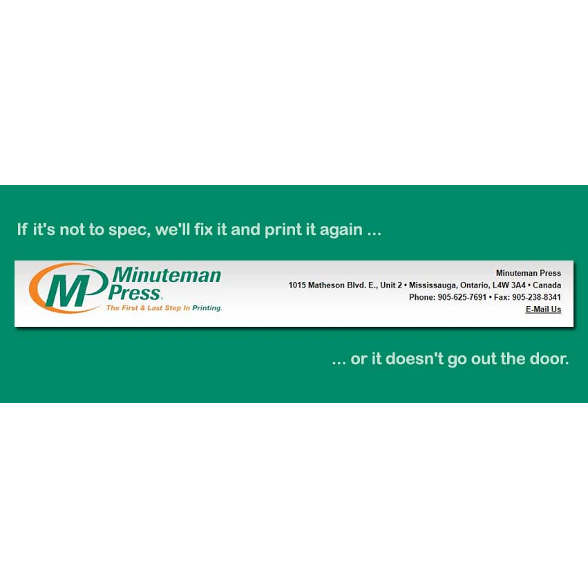 Minuteman Press | 1015 Matheson Blvd E Unit-2, Mississauga, ON L4W 3A4, Canada | Phone: (905) 625-7691