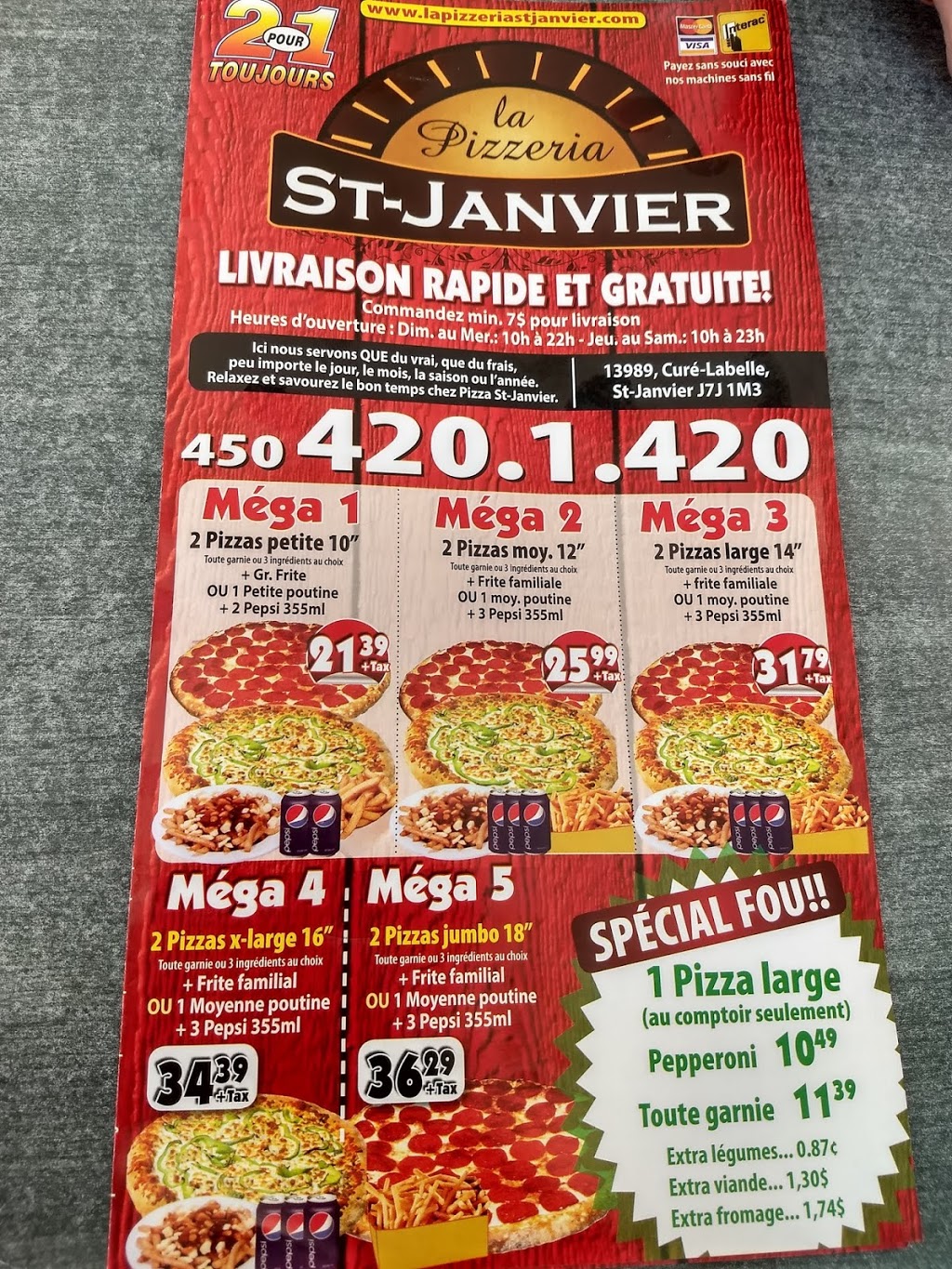 Pizza St Janvier | 13989 Boulevard Curé-Labelle, Mirabel, QC J7J 1M3, Canada | Phone: (450) 420-1420