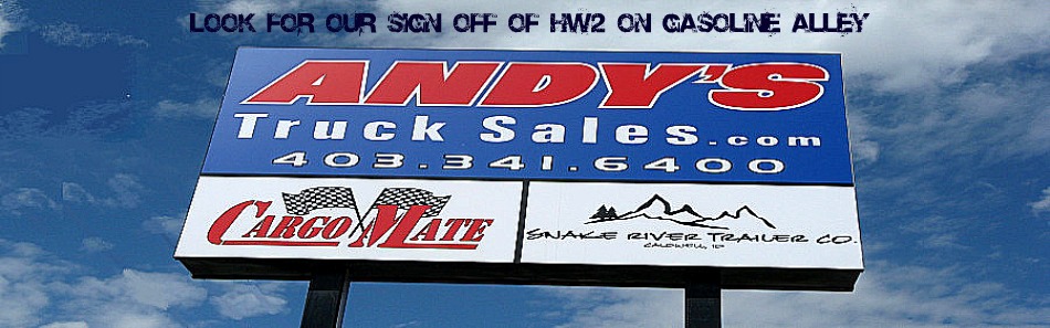 Andys Truck Sales | 25 Gasoline Alley E, Alberta T4E 1B3, Canada | Phone: (403) 341-6400