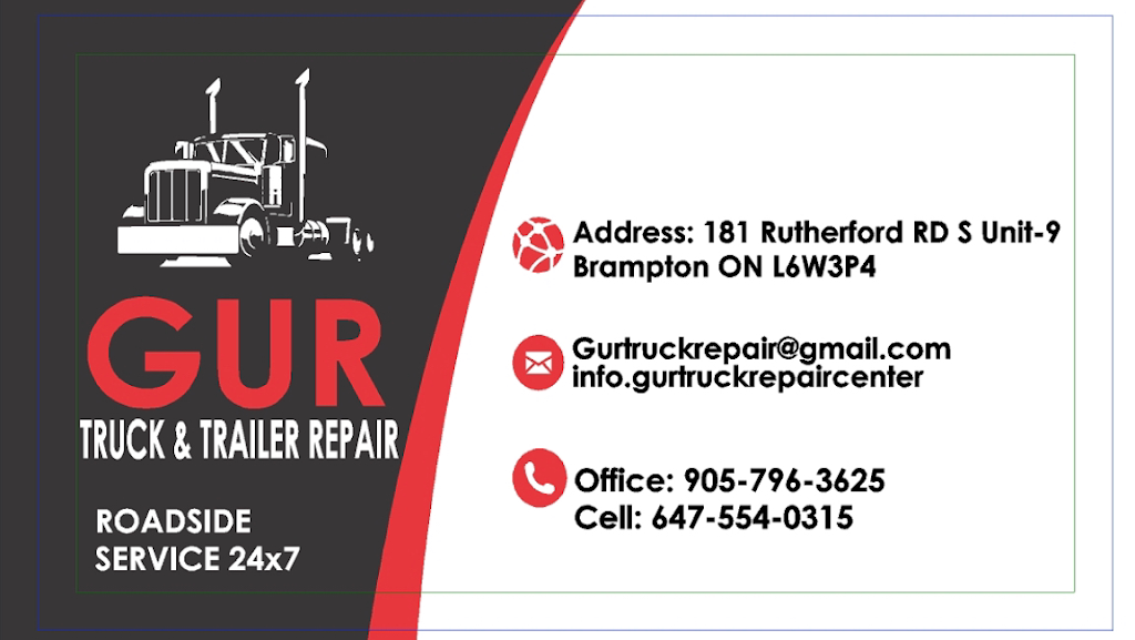 Gur Truck Repair | car repair | 181 Rutherford Rd S Unit 9, Brampton, ON L6W 3P4, Canada | 6475540315 OR +1 647-554-0315