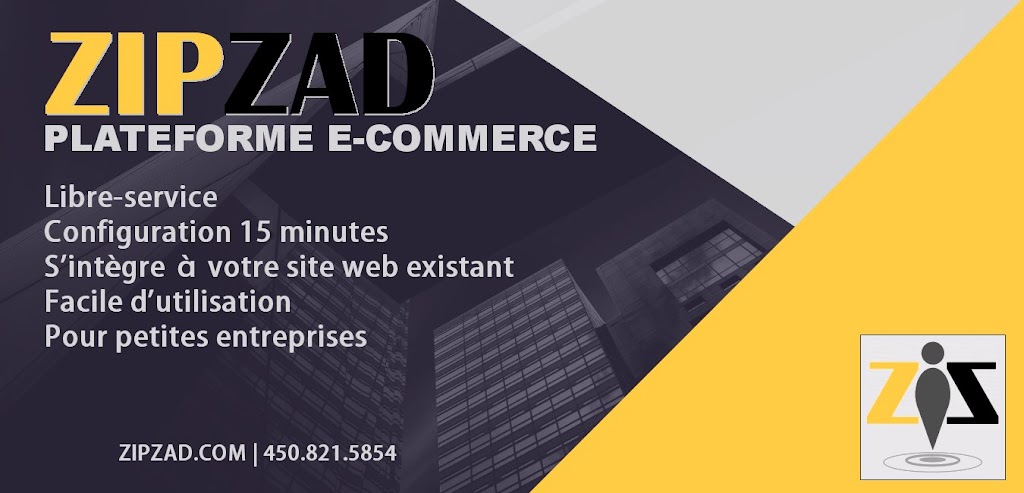 ZIPZAD inc. | C.P. 33, Succ, Mirabel, QC J7N 1H7, Canada | Phone: (450) 821-5854