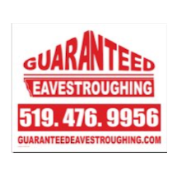 Guaranteed Eavestroughing | 18 Gertrude St, St Thomas, ON N5R 1A1, Canada | Phone: (519) 476-9956