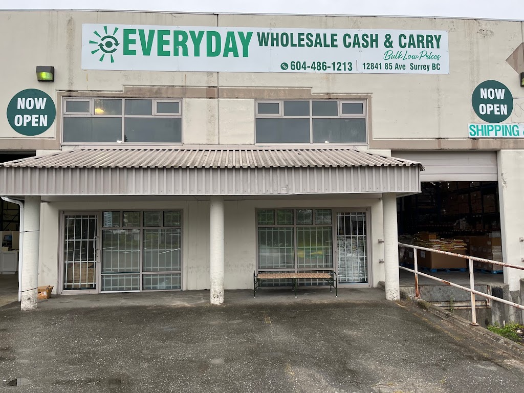 Everyday Cash & Carry | 12841 85 Ave, Surrey, BC V3W 0K8, Canada | Phone: (604) 486-1213