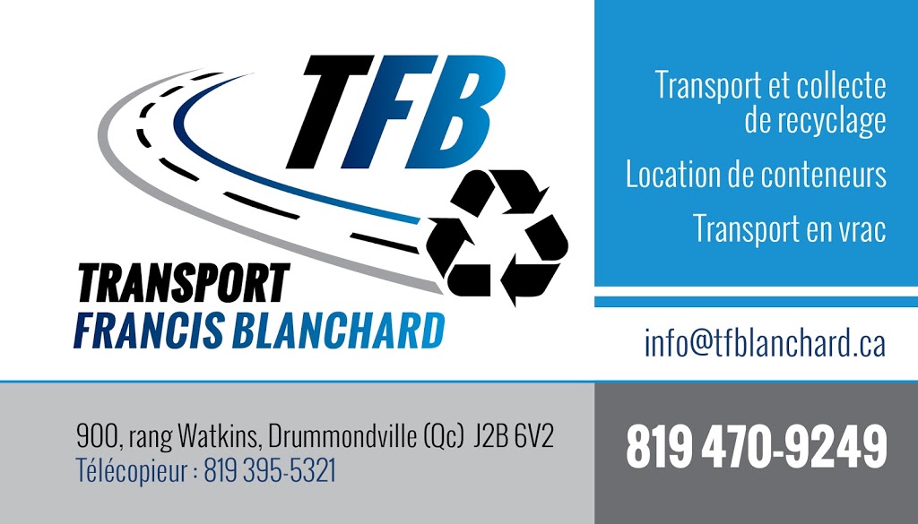 Transport Francis Blanchard Inc. / TFB | 245 rue des Charpentiers, Saint-Germain-de-Grantham, QC J0C 1K0, Canada | Phone: (819) 470-9249