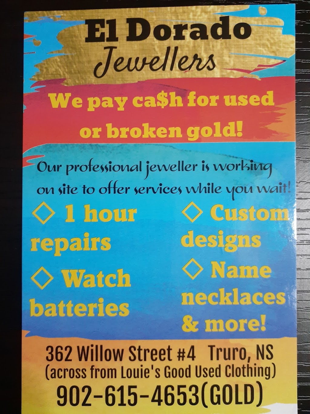 El Dorado Jewellers | 362 Willow St #4, Truro, NS B2N 5A5, Canada | Phone: (902) 615-4653