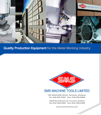 SMS Machine Tools Limited | 32 Claireville Dr, Etobicoke, ON M9W 5T9, Canada | Phone: (416) 675-7300