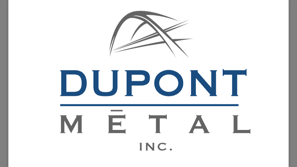 Dupont Metal Inc | 910 3e Av, Sainte-Anne-de-la-Pérade, QC G0X 2J0, Canada | Phone: (418) 325-1755