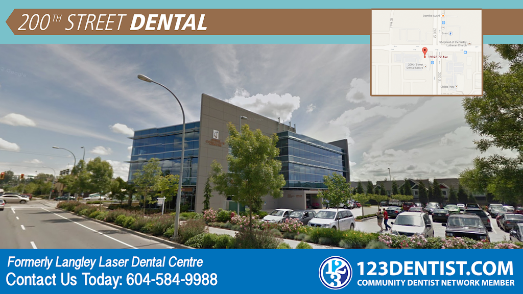200 Street Langley Dentist | dentist | 19978 72 Ave #105, Langley City, BC V2Y 1R7, Canada | 6045324000 OR +1 604-532-4000