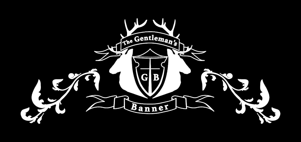 The Gentlemans Banner | 45346 Creekside Dr, Chilliwack, BC V2P 7K6, Canada | Phone: (604) 703-3596