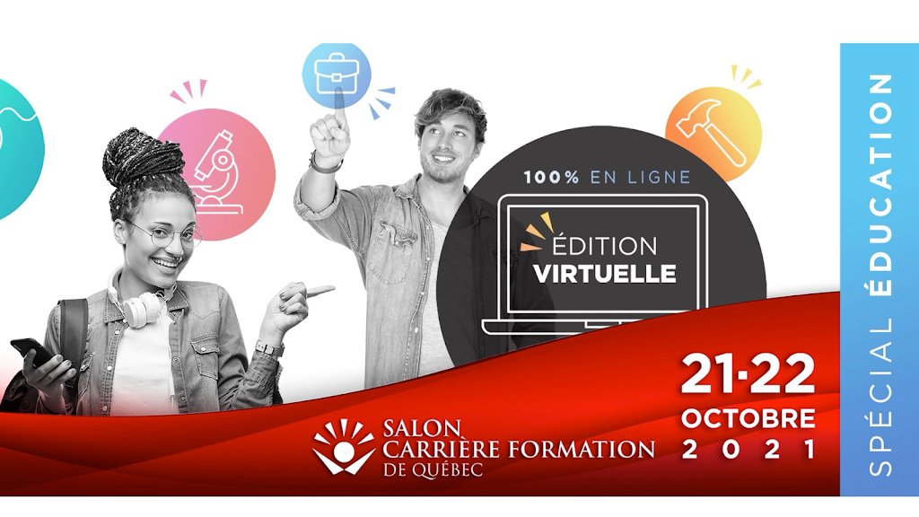 SALON CARRIÈRE FORMATION DE QUÉBEC | 905 Rue de Nemours bureau 218, Québec, QC G1H 6Z5, Canada | Phone: (418) 659-3212