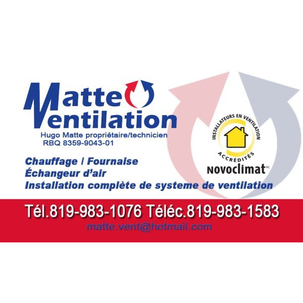 Matte Ventilation Inc | 20 Rue Landriault, Ripon, QC J0V 1V0, Canada | Phone: (819) 983-1076
