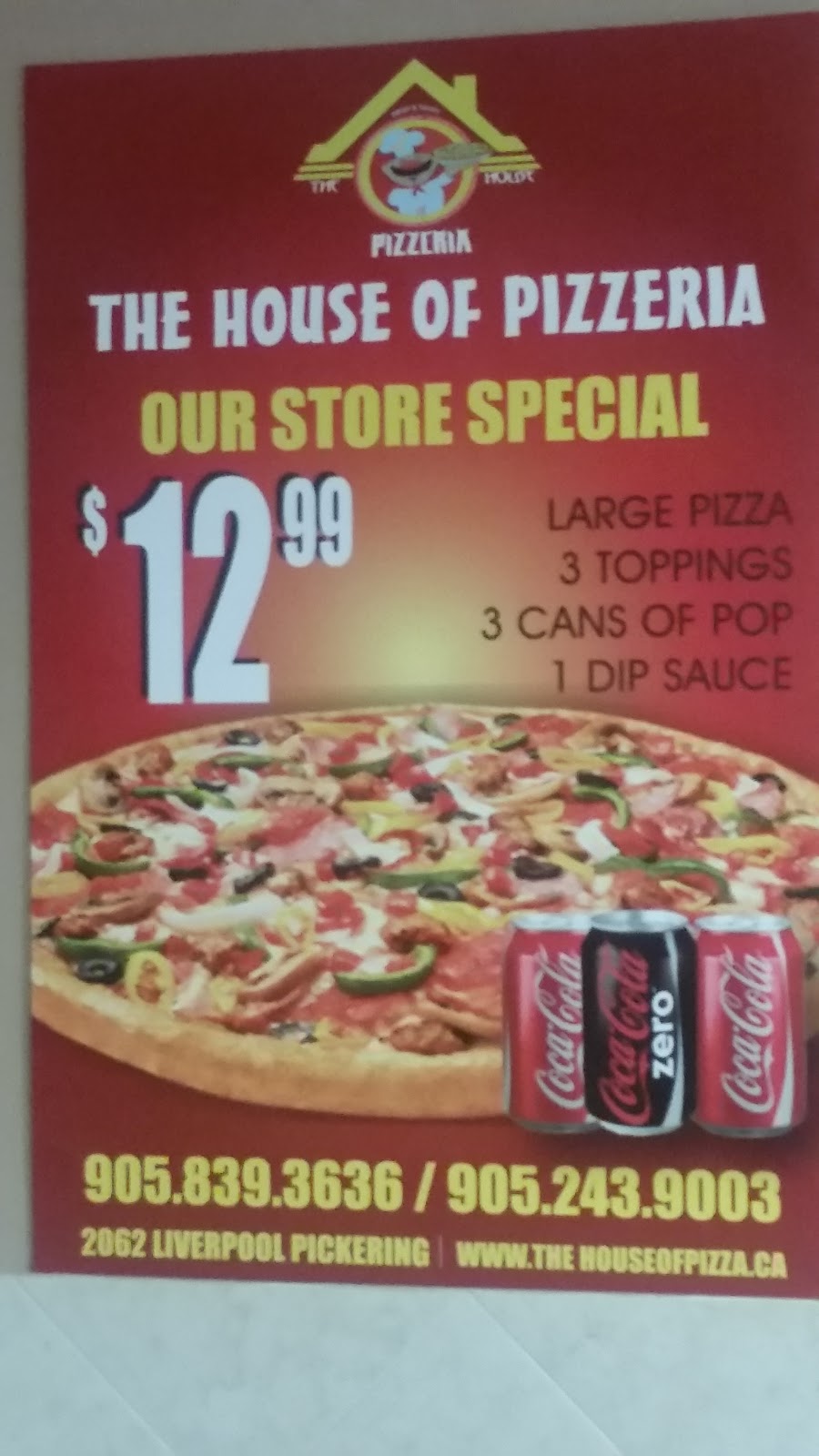 The House of Pizzeria | 2062 Liverpool Rd, Pickering, ON L1X 1E2, Canada | Phone: (905) 839-3636