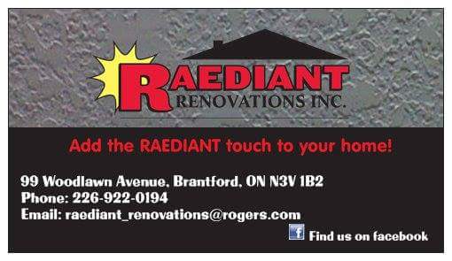 Raediant Renovations Inc. | 99 Woodlawn Ave, Brantford, ON N3V 1B2, Canada | Phone: (226) 922-0194