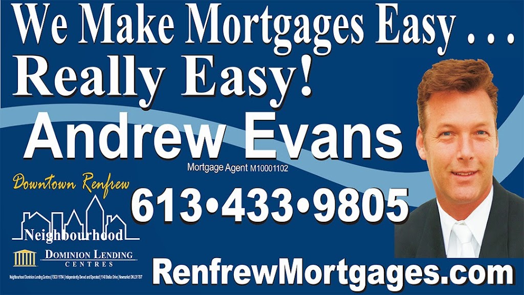 Andrew Evans - Dominion Lending Centres The Mortgage Source | 581 Coleraine Dr, Renfrew, ON K7V 1X3, Canada | Phone: (613) 433-9805