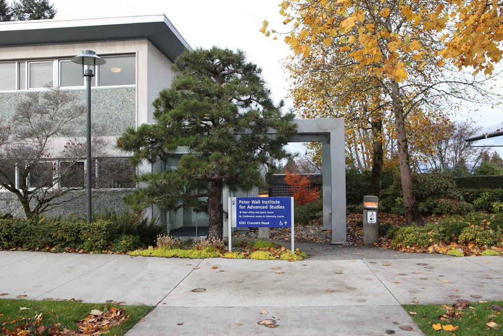 Peter Wall Institute for Advanced Studies | 6331 Crescent Rd, Vancouver, BC V6T 1Z2, Canada | Phone: (604) 822-0199