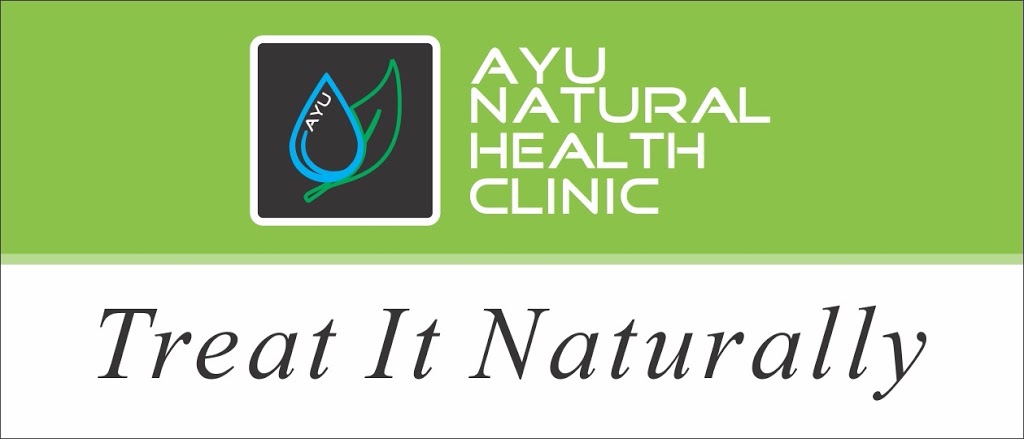 AYU Natural Health Clinic | 43 Bluffwood Crescent, Brampton, ON L6P 2P3, Canada | Phone: (647) 707-3110