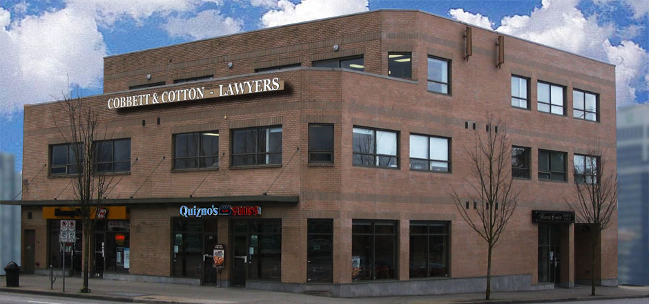 Cobbett & Cotton Law Corporation | 410 Carleton Ave #300, Burnaby, BC V5C 6P6, Canada | Phone: (604) 299-6251
