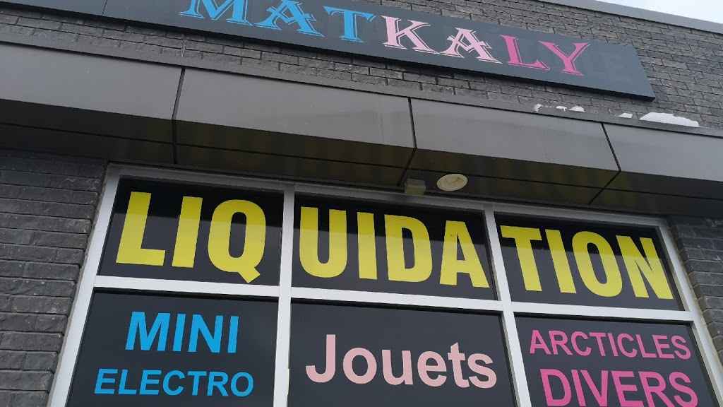 Liquidation MatKaLy | 9061 Route Sir Wilfrid Laurier, Mirabel, QC J7N 1L6, Canada | Phone: (450) 412-0732
