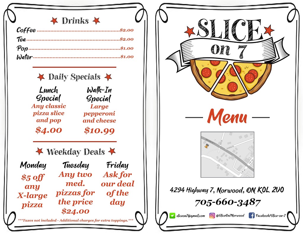 Slice on #7 | 4294 Hwy 7, Norwood, ON K0L 2V0, Canada | Phone: (705) 660-3487