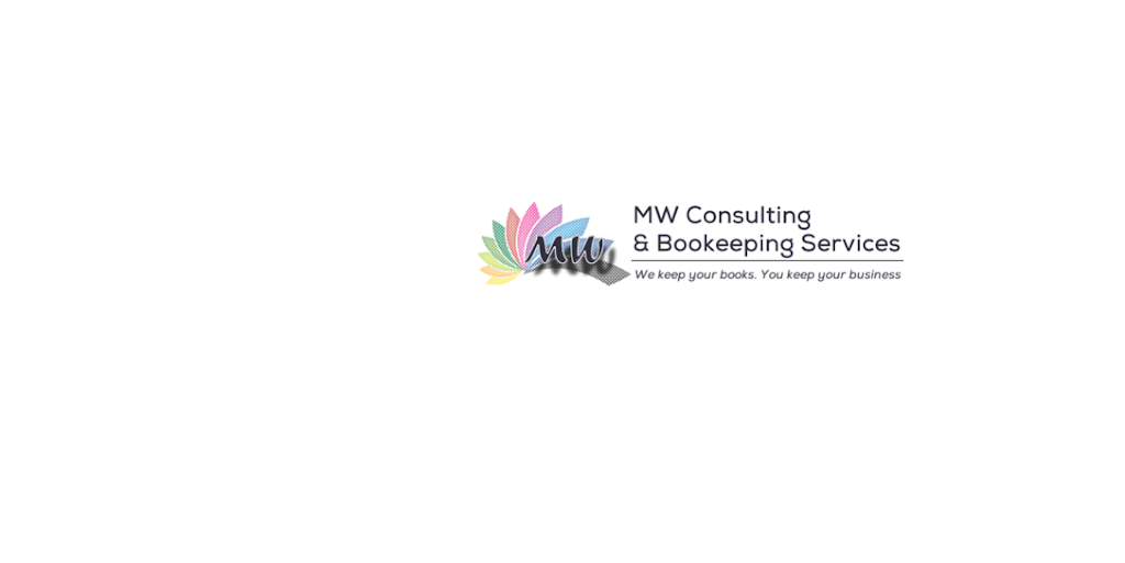 MW Consulting & Bookkeeping Services | 1800 Finkle Dr, Oshawa, ON L1K 0R4, Canada | Phone: (905) 259-6284
