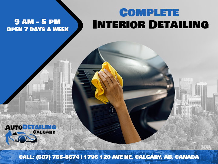 Auto Detailing Calgary | 1796 120 Ave NE, Calgary, AB T3K 2G3, Canada | Phone: (587) 755-8674